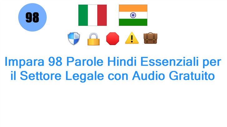 Impara 98 Parole Hindi Essenziali per il Settore Legale con Audio Gratuito